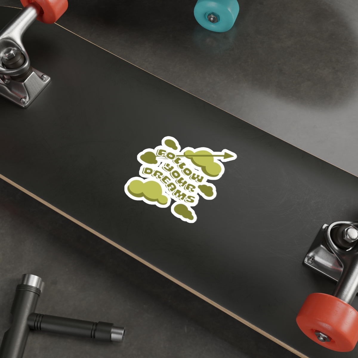 Green Follow Your Dreams Sticker